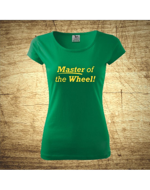 Master of the wheel!