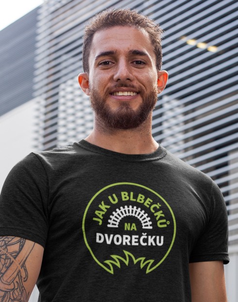 Pánské tričko Jak u blbečků na dvorečku