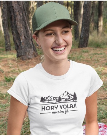 Dámské triko Hory volají musím jít
