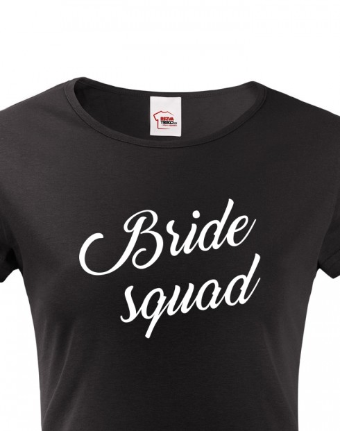 Dámské tričko Bride Squad