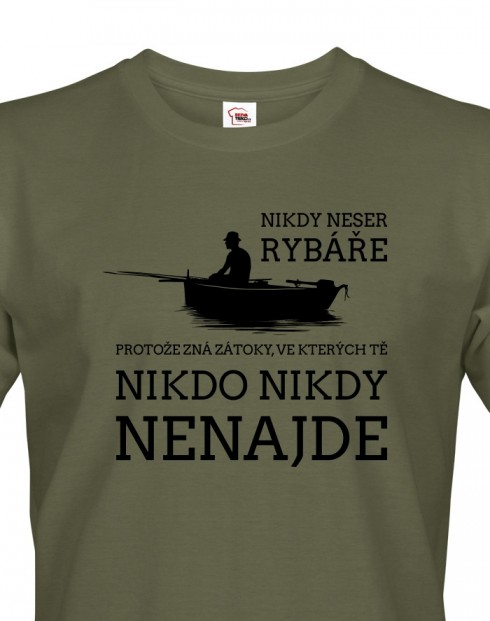 Pánské tričko Nikdy neser rybáře