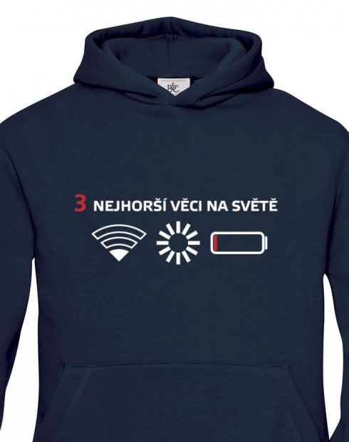 Dětská mikina 3 nejhorší věci na světě