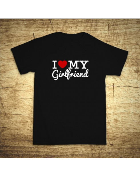 I love my girlfriend