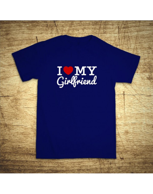 I love my girlfriend