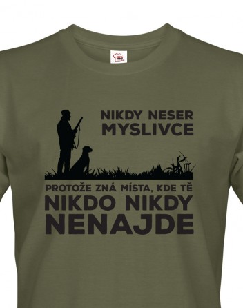 Pánské tričko Nikdy neser myslivce
