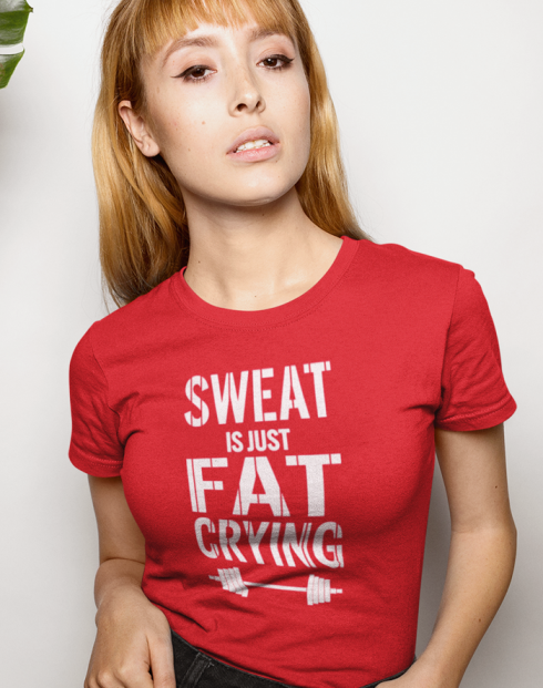 Dámské tričko Sweat is just fat crying