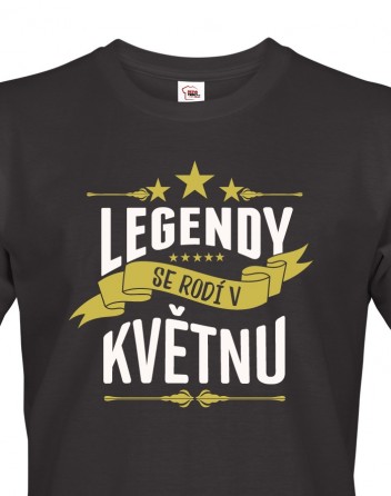 Pánské tričko Legendy se rodí ...