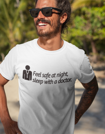 Pánské tričko - Feel safe at night, sleep with a doctor