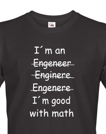 Pánské tričko - I´m good with math