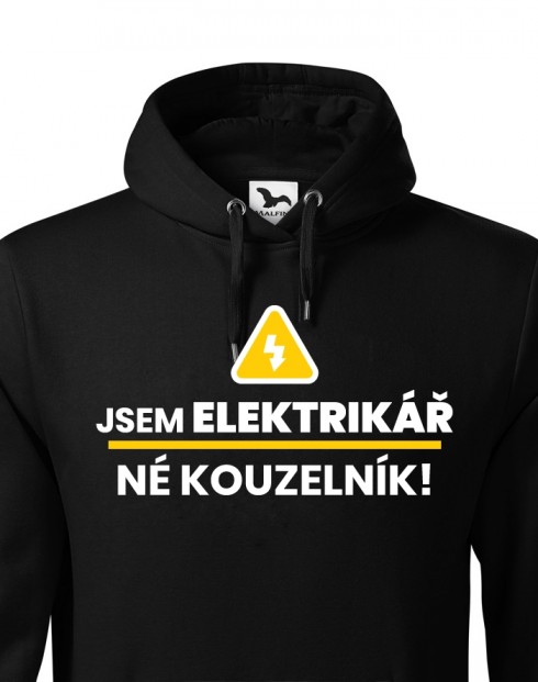 Pánská mikina - Jsem elektrikář, né kouzelník!