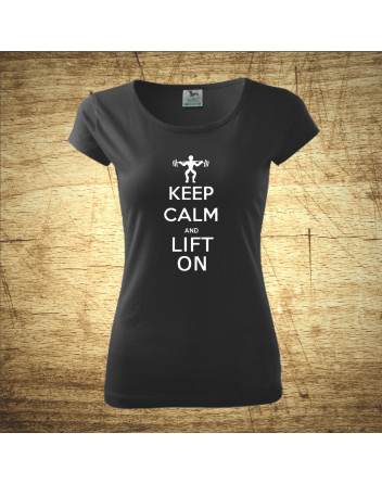 Keep calm and lift on