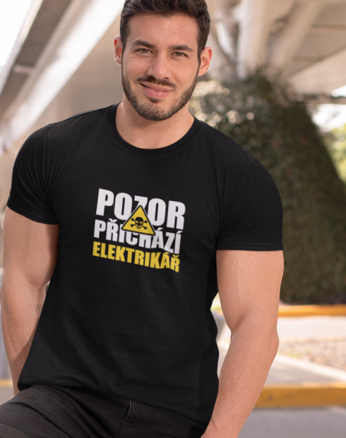 Pánské tričko - Pozor přichází elektrikář
