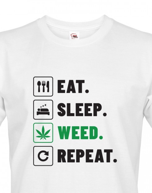 Pánské tričko -Eat sleep weed repeat