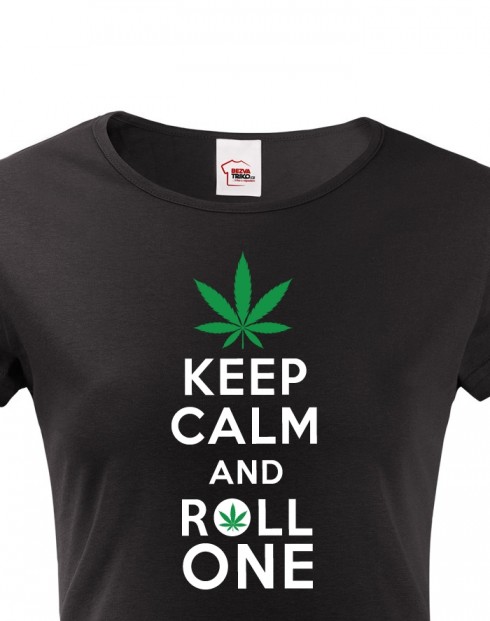 Dámské tričko - Keep calm and roll one