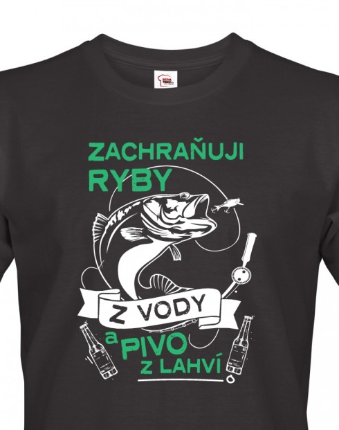 Vtipné rybářské tričko Zachraňuji ryby z vody
