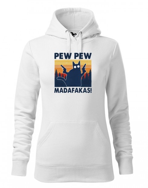 Dámska mikina - Pew Pew madafakas!