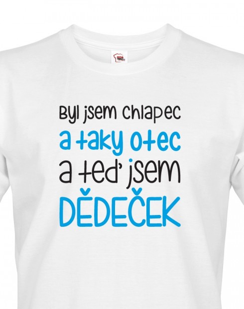 Pánské tričko - Byl jsem chlapec a taky otec