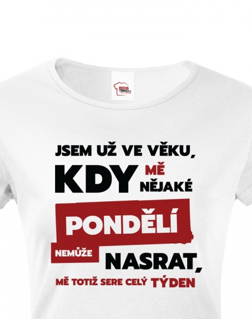 Dámské triko Jsem už ve věku