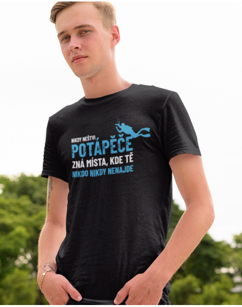 Pánské tričko Nikdy neštvi potápeče