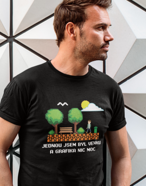 Pánské triko - Jednou jsem byl venku a grafika nic moc