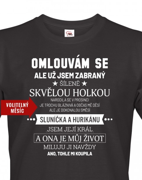 Pánské tričko pro přítele k narozeninám Už jsem zabraný