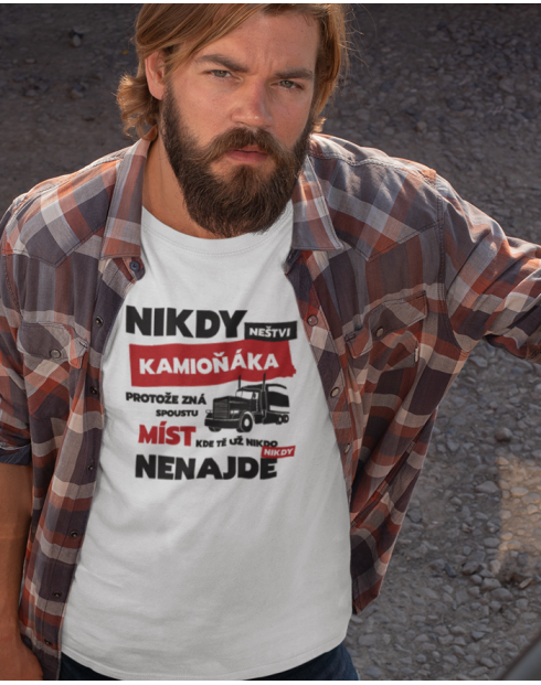 Pánské tričko - Nikdy neštvi kamioňáka