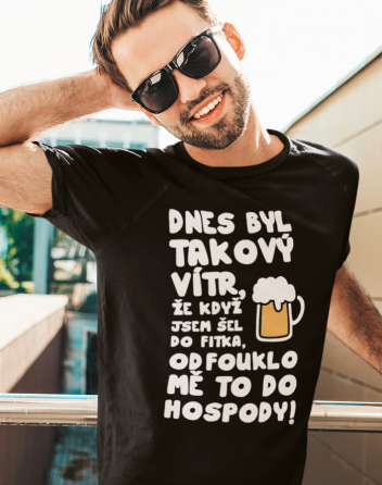 Tričko s pivním motivem Dnes byl takový vítr...