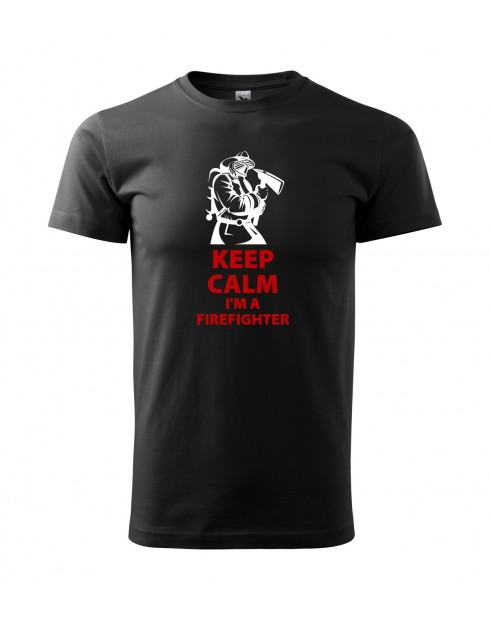 Tričko pro hasiče Keep Calm Im a firefighter