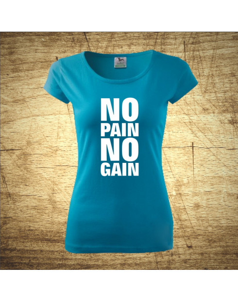 No pain, no gain