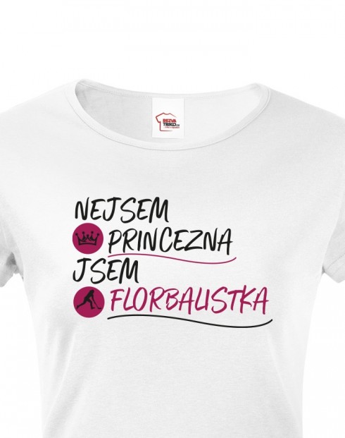 Dámské tričko - Nejsem princezna jsem florbalistka