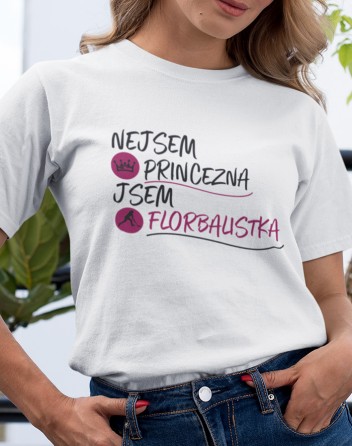 Dámské tričko - Nejsem princezna jsem florbalistka