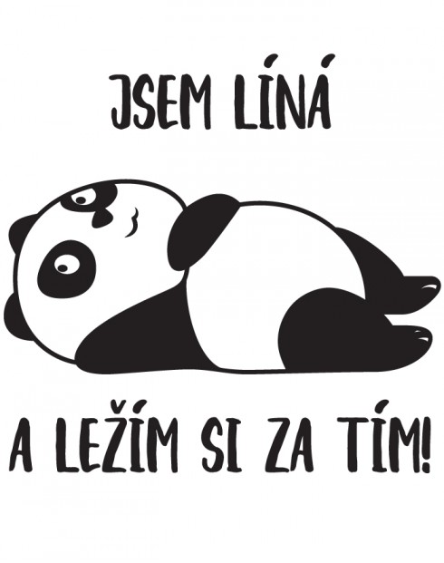 Hrneček - Jsem líná a ležím si za tím!