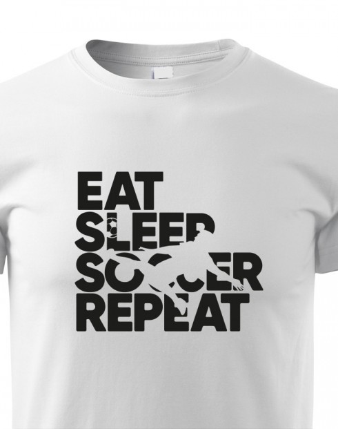Dětské tričko - Fotbal eat, sleep, soccer, repeat
