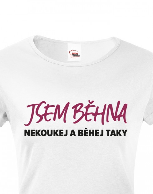 Dámské tričko - Jsem běhna