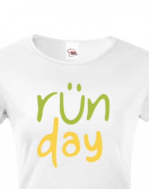 Dámské tričko - Run day