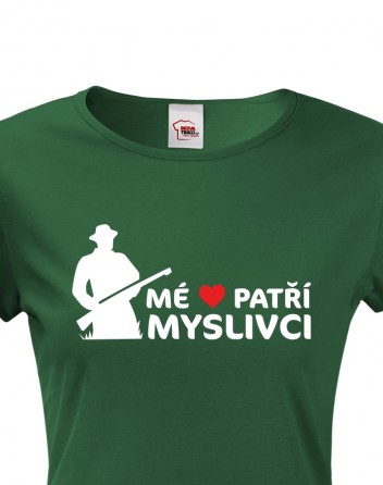 Dámské tričko Mé srdce patří myslivci