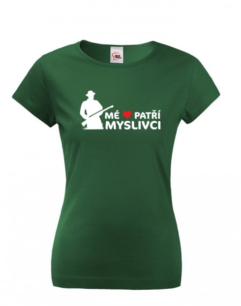 Dámské tričko Mé srdce patří myslivci