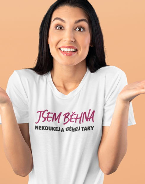 Dámské tričko - Jsem běhna