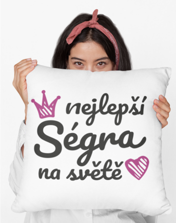 Polštář pro sestru Nejlepší ségra na světě