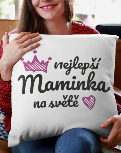 Polštář pro mámu Nejlepší máma na světě