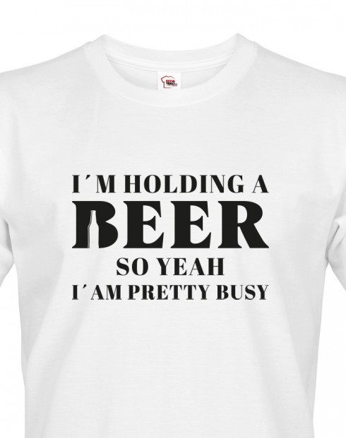 Pánske tričko I´m holding beer